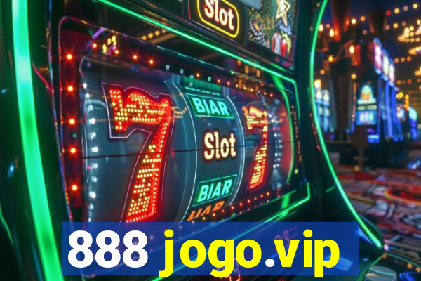 888 jogo.vip